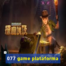 077 game plataforma